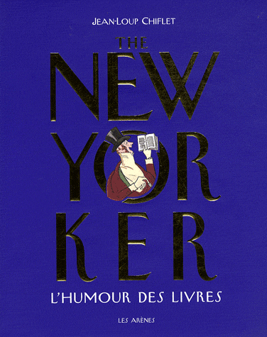 The New Yorker - L'humour des livres