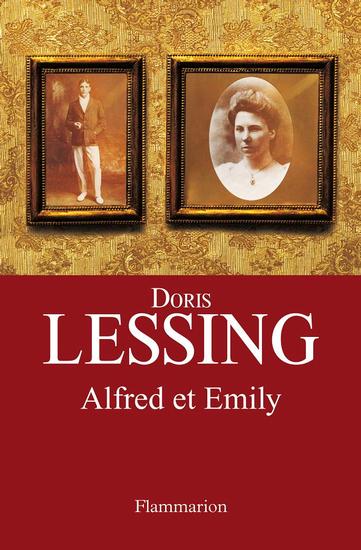 Alfred et Emily - Doris Lessing