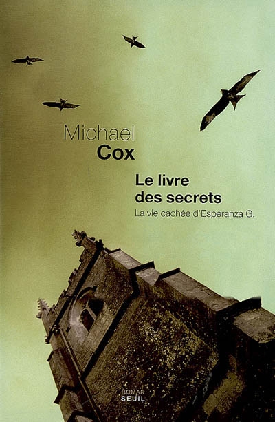 Le livre des secrets - La vie cachée d'Esperanza Gorst