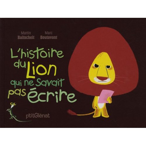 L'histoire du lion qui ne savait pas écrire