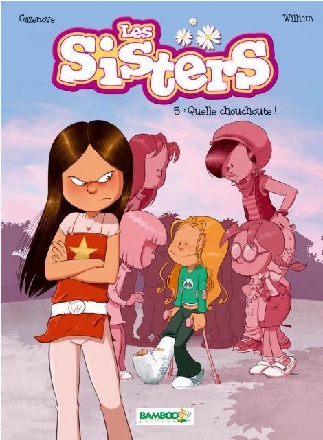 Quelle chouchoute ! (Les Sisters 5)