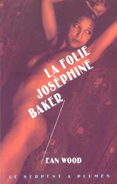 La folie Joséphine Baker