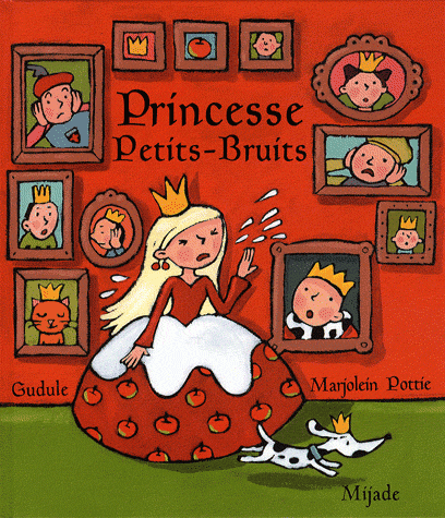 Princesse petits bruits...